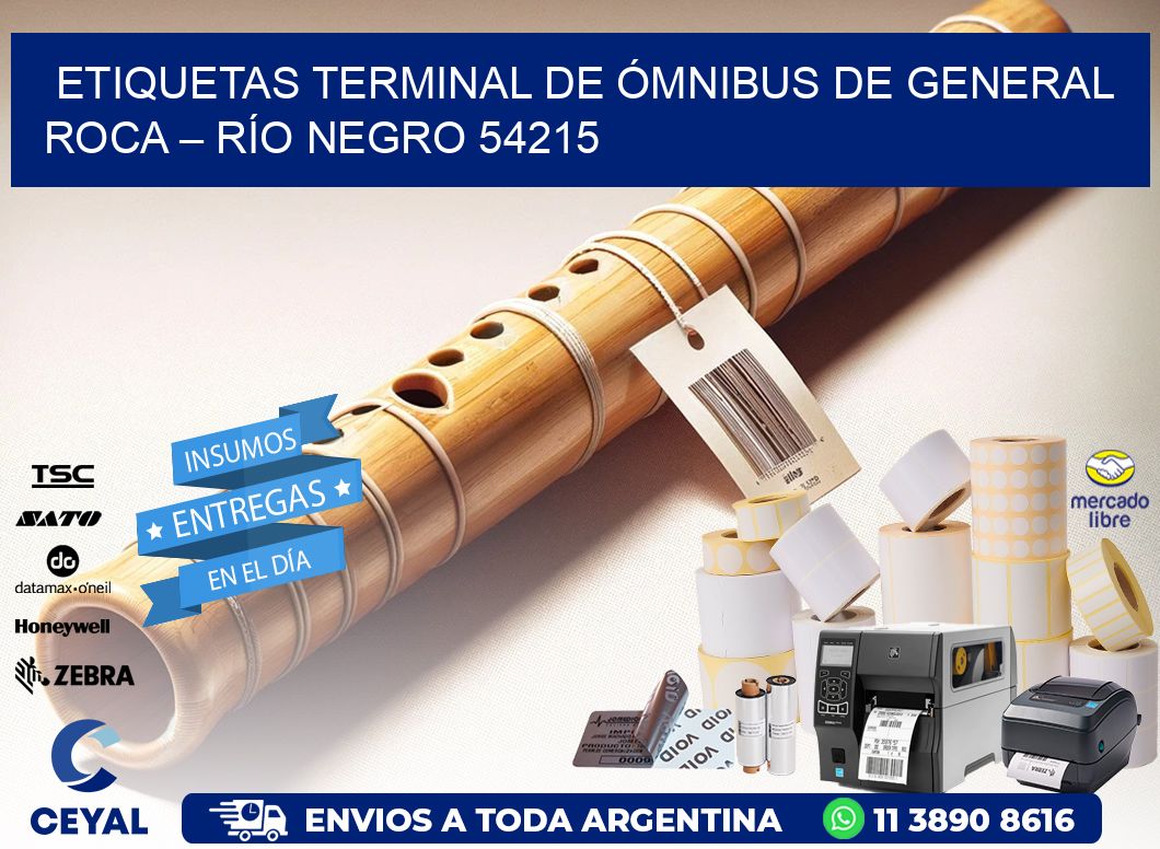 ETIQUETAS TERMINAL DE ÓMNIBUS DE GENERAL ROCA – RÍO NEGRO 54215