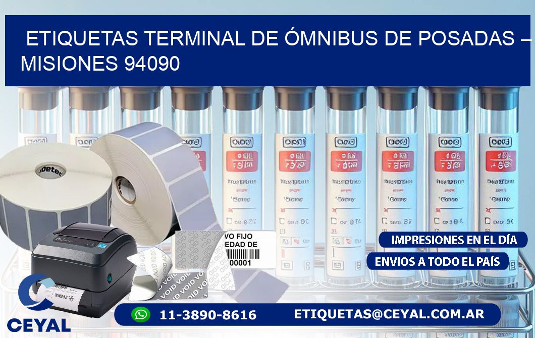 ETIQUETAS TERMINAL DE ÓMNIBUS DE POSADAS – MISIONES 94090