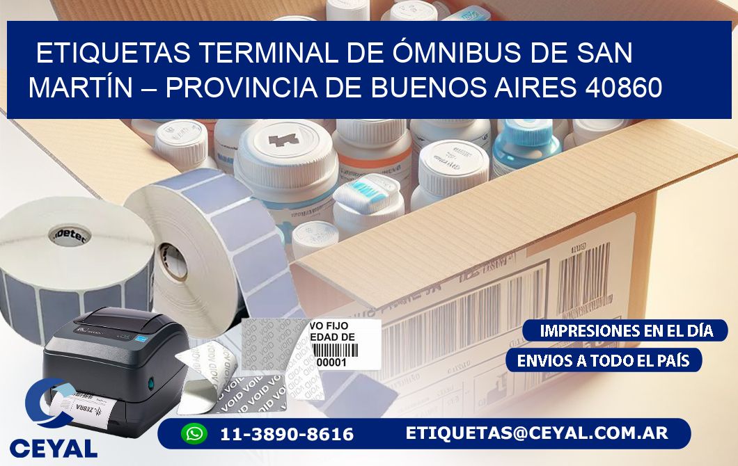 ETIQUETAS TERMINAL DE ÓMNIBUS DE SAN MARTÍN – PROVINCIA DE BUENOS AIRES 40860