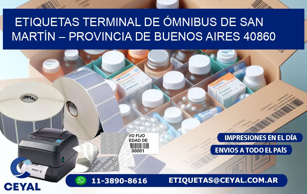 ETIQUETAS TERMINAL DE ÓMNIBUS DE SAN MARTÍN – PROVINCIA DE BUENOS AIRES 40860