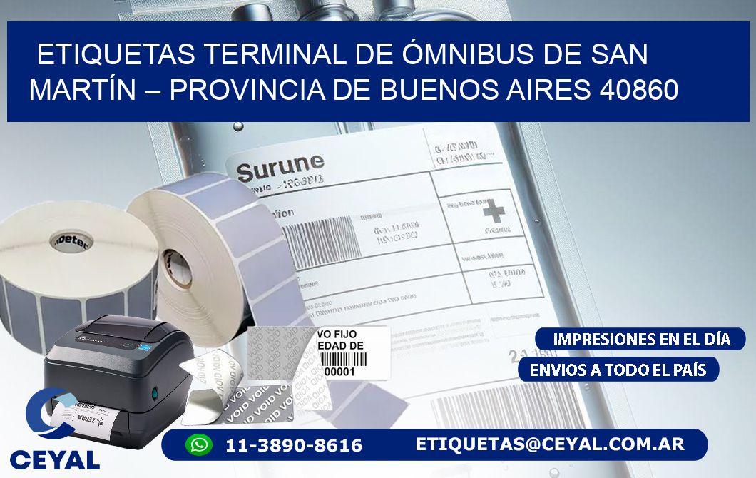 ETIQUETAS TERMINAL DE ÓMNIBUS DE SAN MARTÍN – PROVINCIA DE BUENOS AIRES 40860