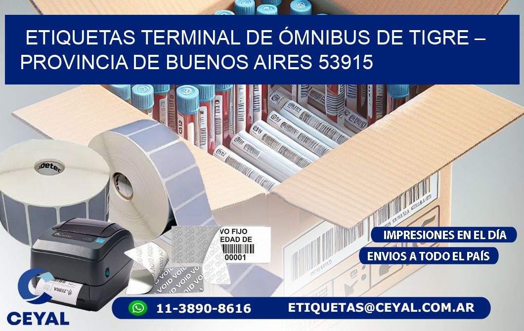 ETIQUETAS TERMINAL DE ÓMNIBUS DE TIGRE – PROVINCIA DE BUENOS AIRES 53915
