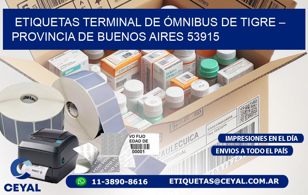 ETIQUETAS TERMINAL DE ÓMNIBUS DE TIGRE – PROVINCIA DE BUENOS AIRES 53915