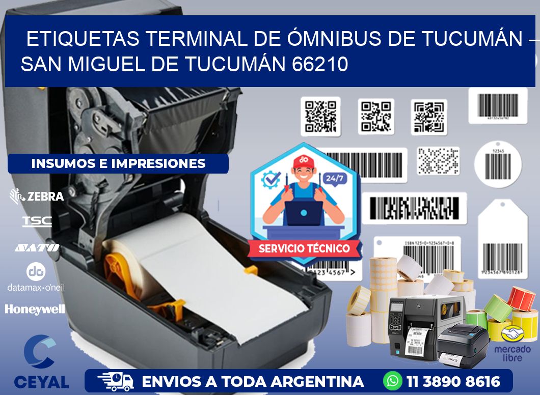 ETIQUETAS TERMINAL DE ÓMNIBUS DE TUCUMÁN – SAN MIGUEL DE TUCUMÁN 66210