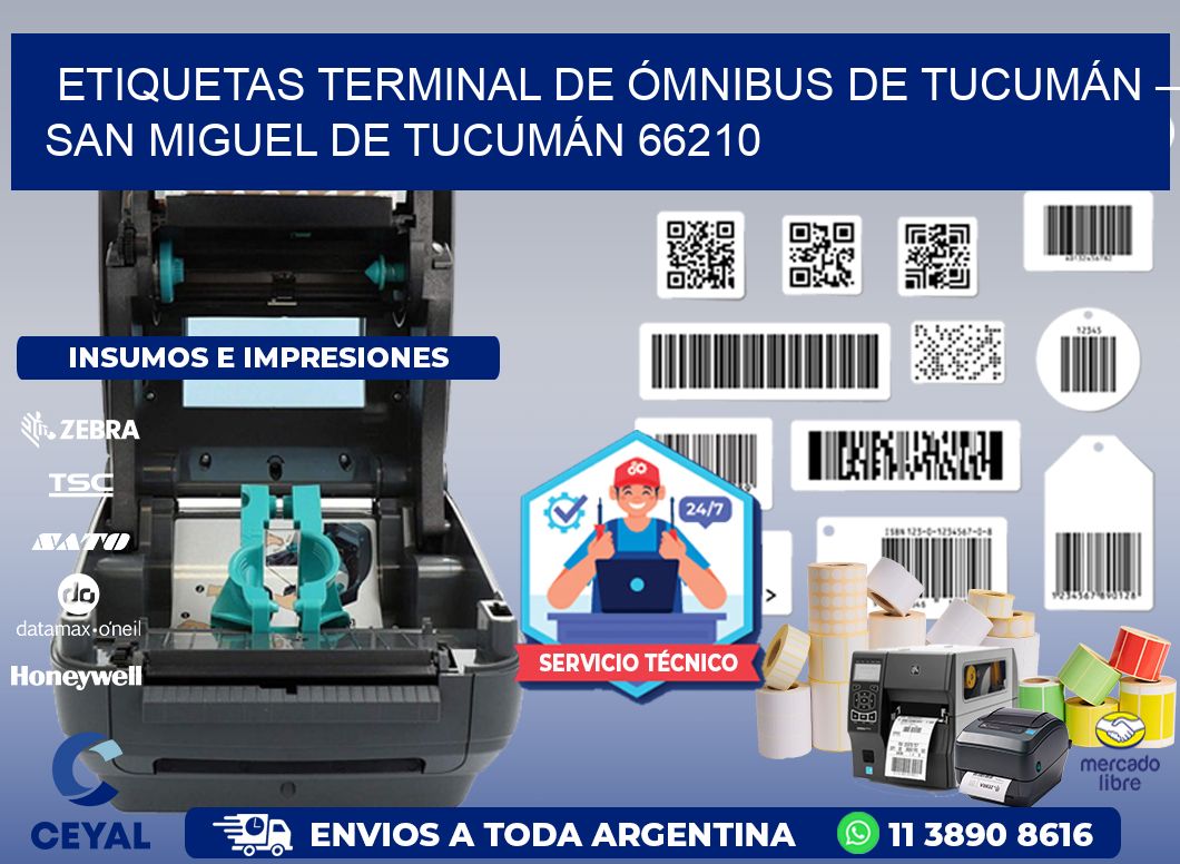 ETIQUETAS TERMINAL DE ÓMNIBUS DE TUCUMÁN – SAN MIGUEL DE TUCUMÁN 66210