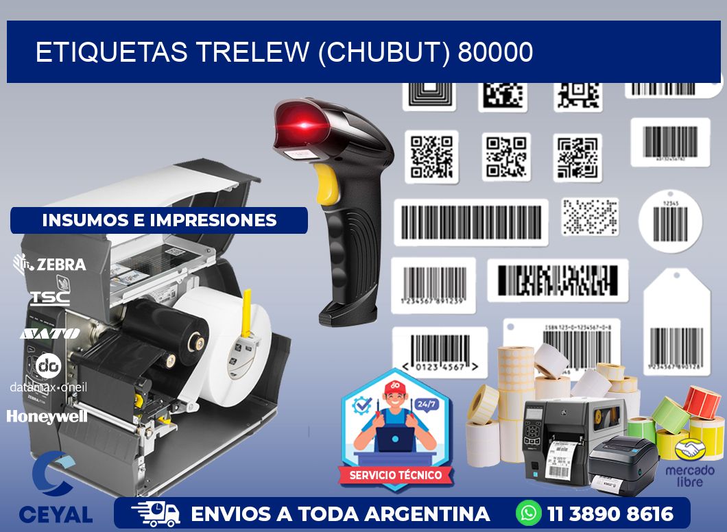 ETIQUETAS TRELEW (CHUBUT) 80000