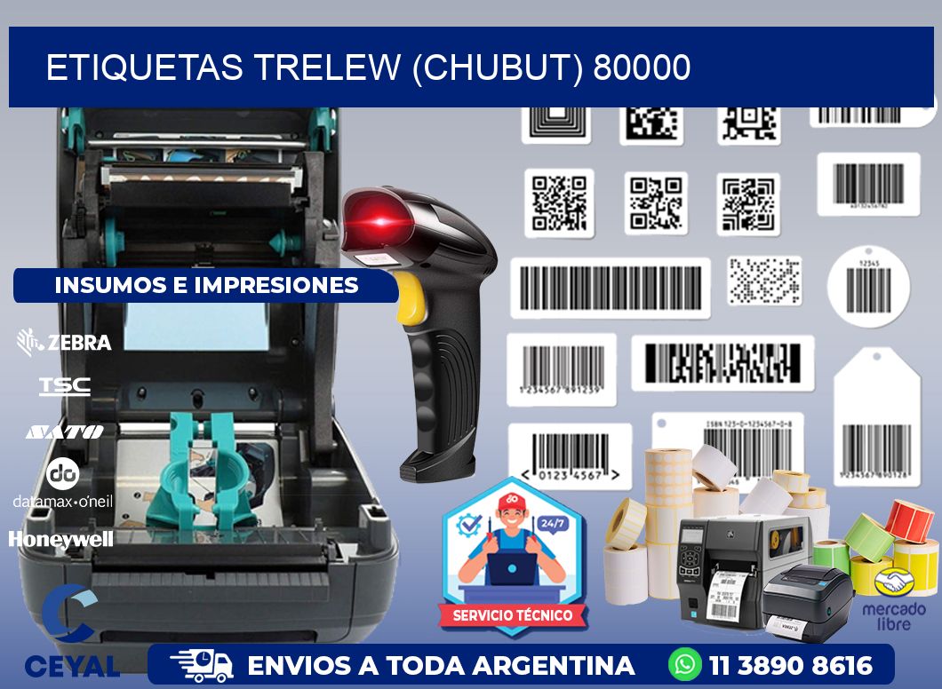 ETIQUETAS TRELEW (CHUBUT) 80000