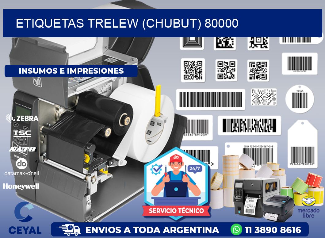 ETIQUETAS TRELEW (CHUBUT) 80000