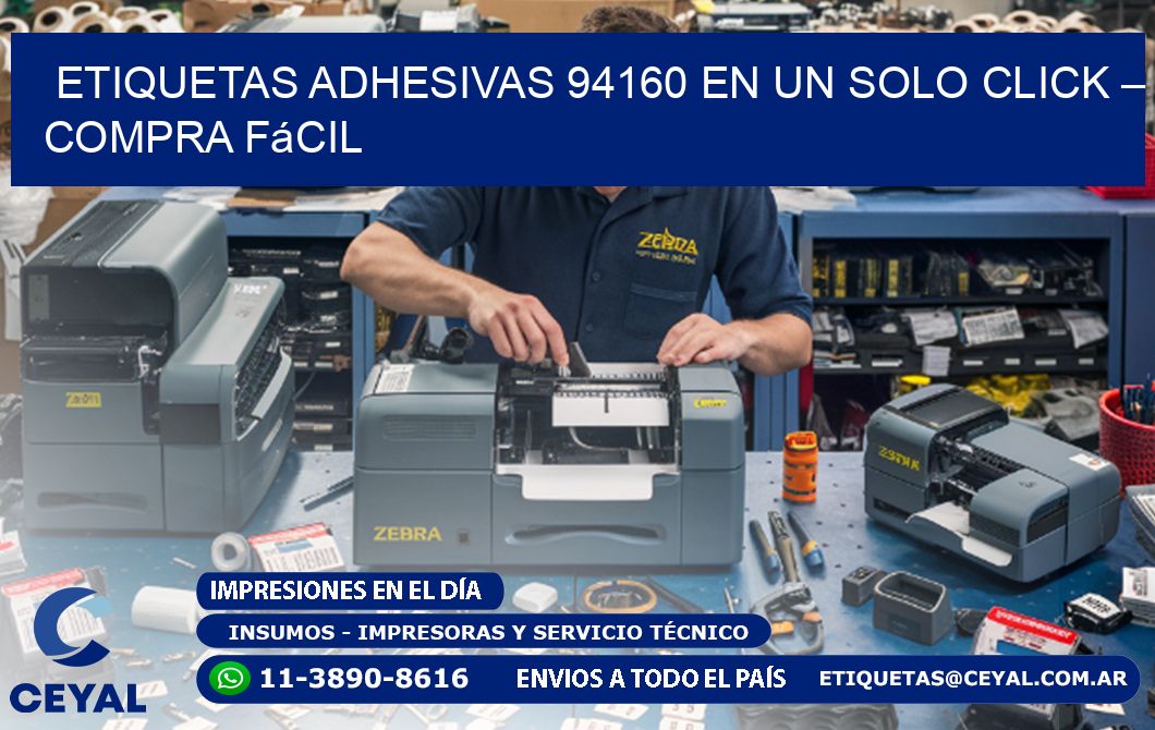 Etiquetas Adhesivas 94160 en un Solo Click – Compra Fácil