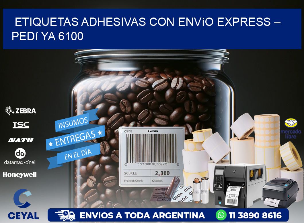 Etiquetas Adhesivas con Envío Express – Pedí Ya 6100