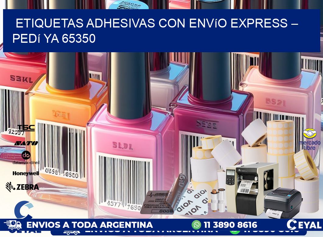 Etiquetas Adhesivas con Envío Express – Pedí Ya 65350