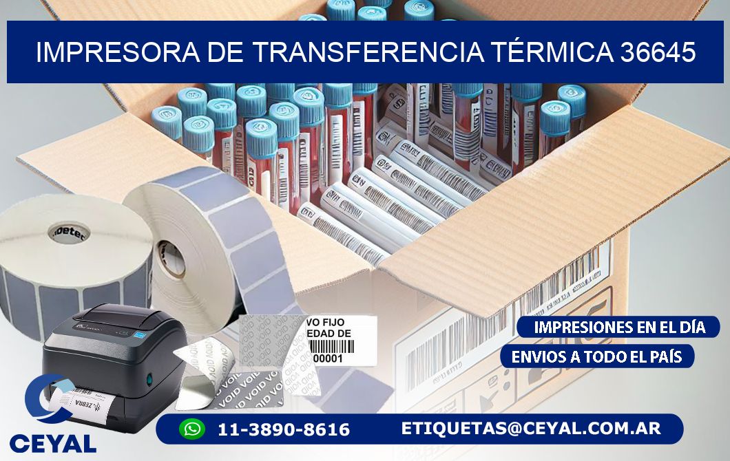 IMPRESORA DE TRANSFERENCIA TÉRMICA 36645