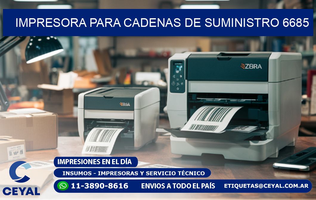 IMPRESORA PARA CADENAS DE SUMINISTRO 6685