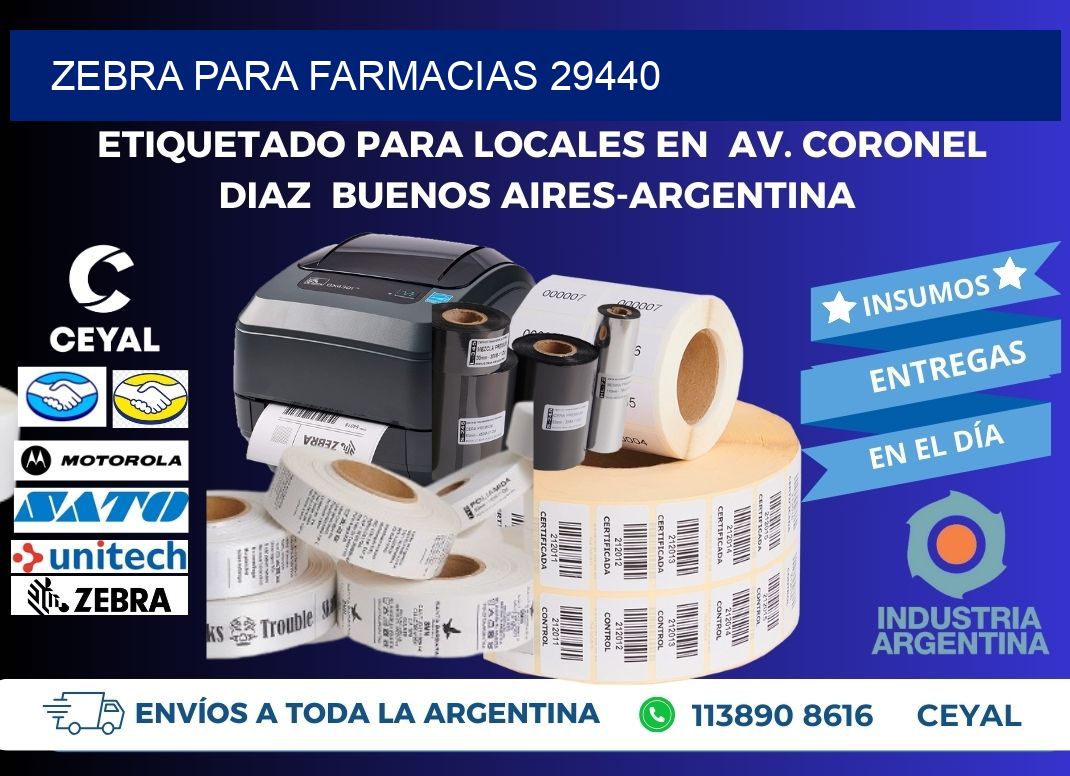 ZEBRA PARA FARMACIAS 29440