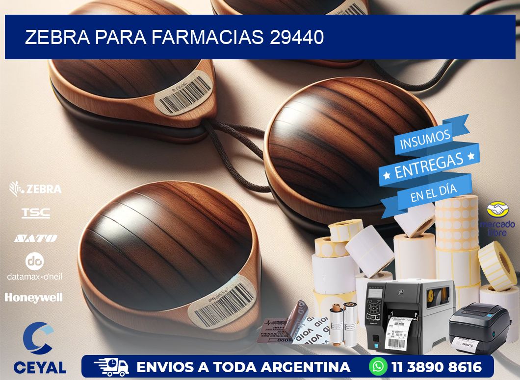 ZEBRA PARA FARMACIAS 29440