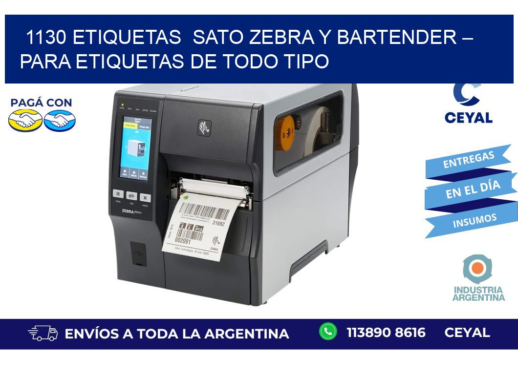 1130 etiquetas  sato Zebra y BarTender – Para Etiquetas de Todo Tipo