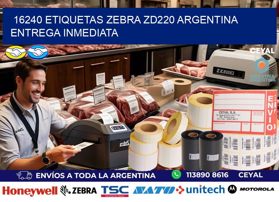 16240 etiquetas zebra zd220 ARGENTINA ENTREGA INMEDIATA