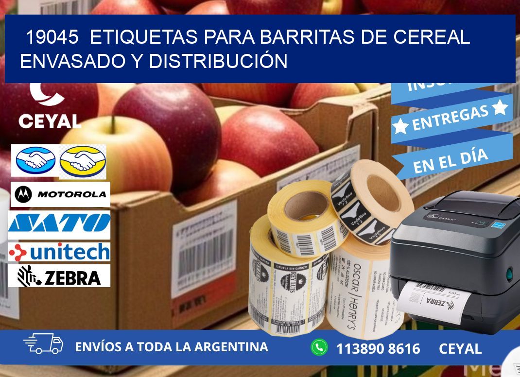 19045  ETIQUETAS PARA BARRITAS DE CEREAL ENVASADO Y DISTRIBUCIÓN