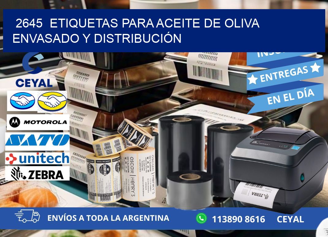 2645  ETIQUETAS PARA ACEITE DE OLIVA ENVASADO Y DISTRIBUCIÓN