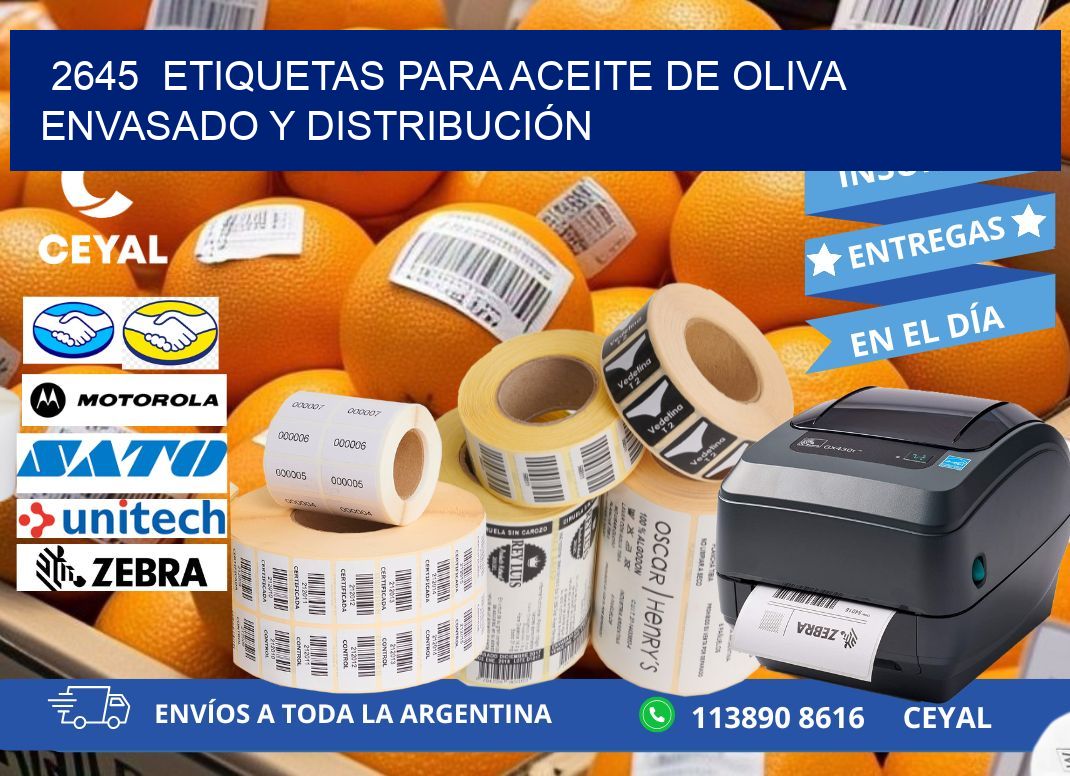 2645  ETIQUETAS PARA ACEITE DE OLIVA ENVASADO Y DISTRIBUCIÓN
