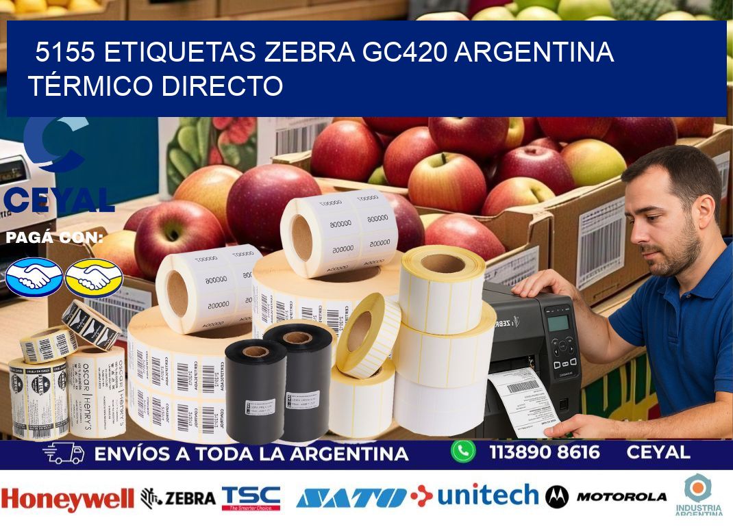 5155 etiquetas zebra gc420 argentina TÉRMICO DIRECTO