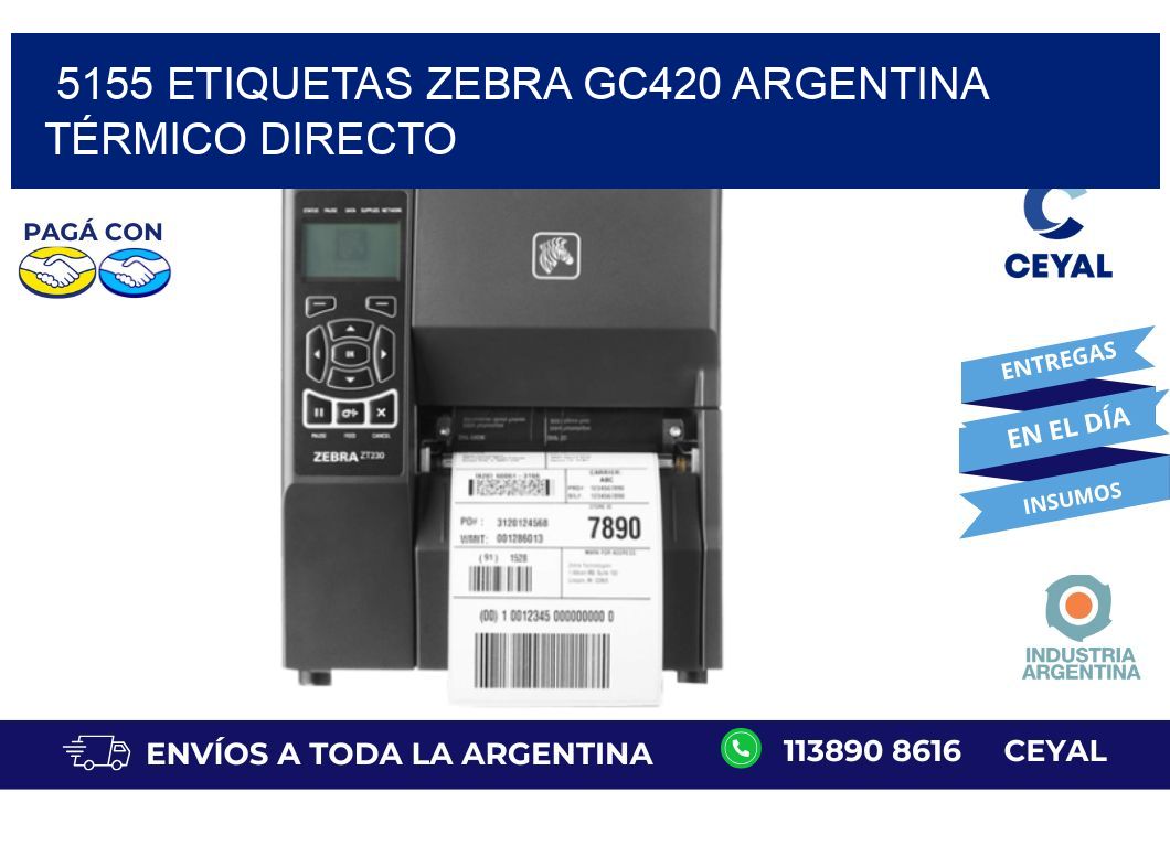 5155 etiquetas zebra gc420 argentina TÉRMICO DIRECTO