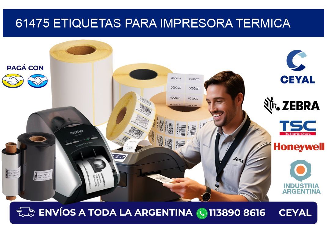 61475 ETIQUETAS PARA IMPRESORA TERMICA
