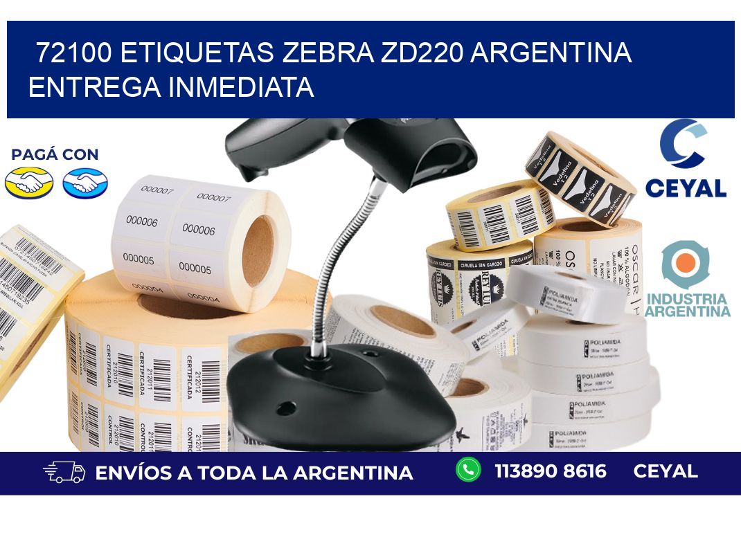 72100 etiquetas zebra zd220 ARGENTINA ENTREGA INMEDIATA