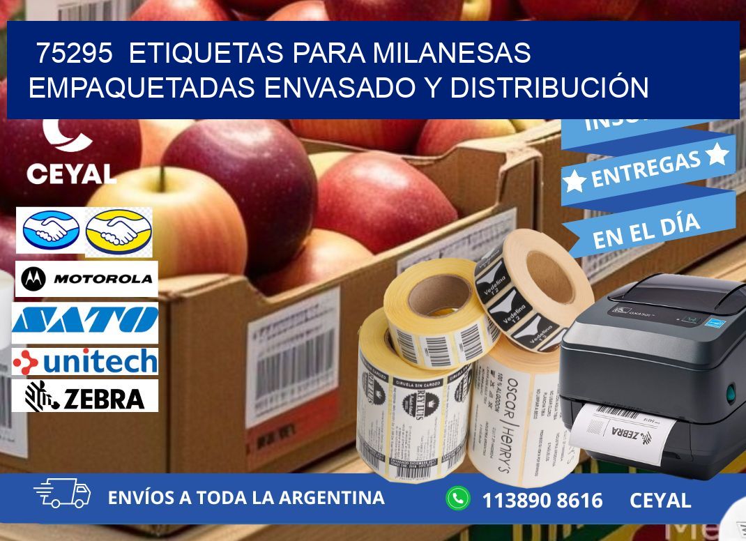 75295  ETIQUETAS PARA MILANESAS EMPAQUETADAS ENVASADO Y DISTRIBUCIÓN