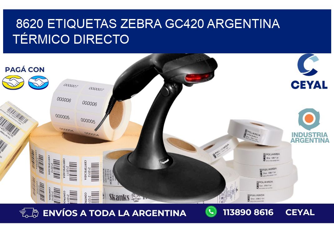 8620 etiquetas zebra gc420 argentina TÉRMICO DIRECTO