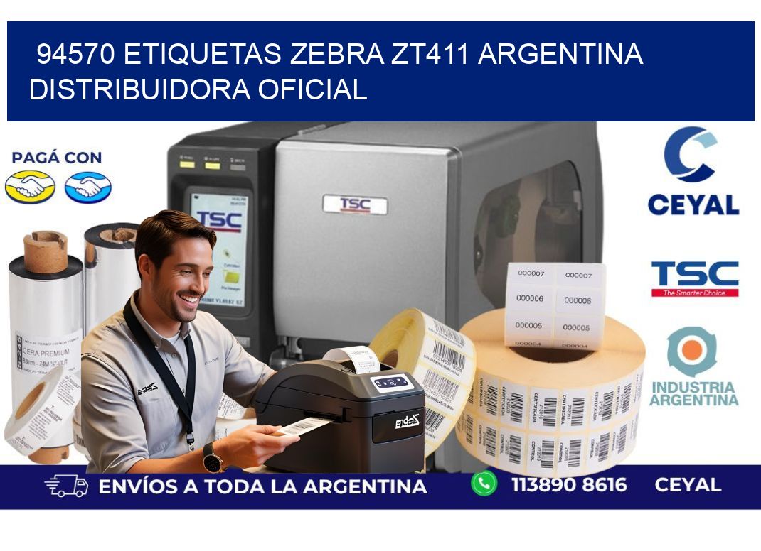 94570 etiquetas zebra zt411 argentina DISTRIBUIDORA OFICIAL