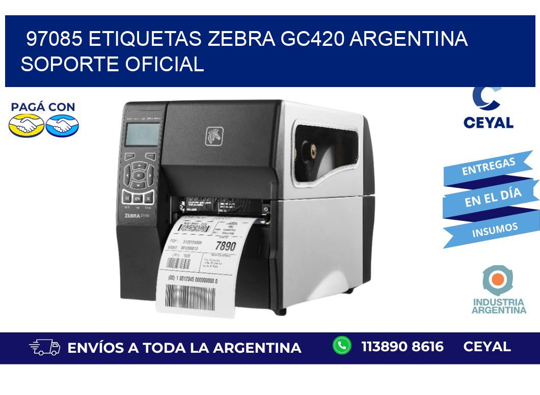97085 etiquetas zebra gc420 argentina SOPORTE OFICIAL