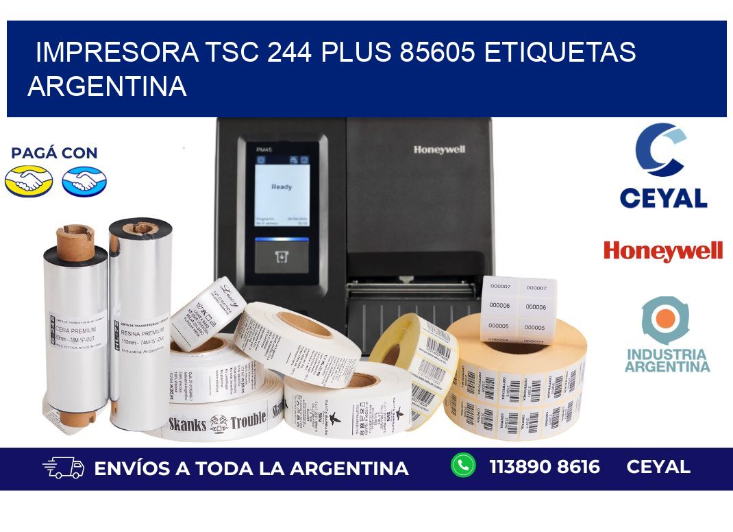 Impresora tsc 244 plus 85605 etiquetas argentina