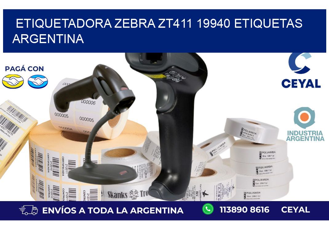 etiquetadora zebra zt411 19940 etiquetas argentina