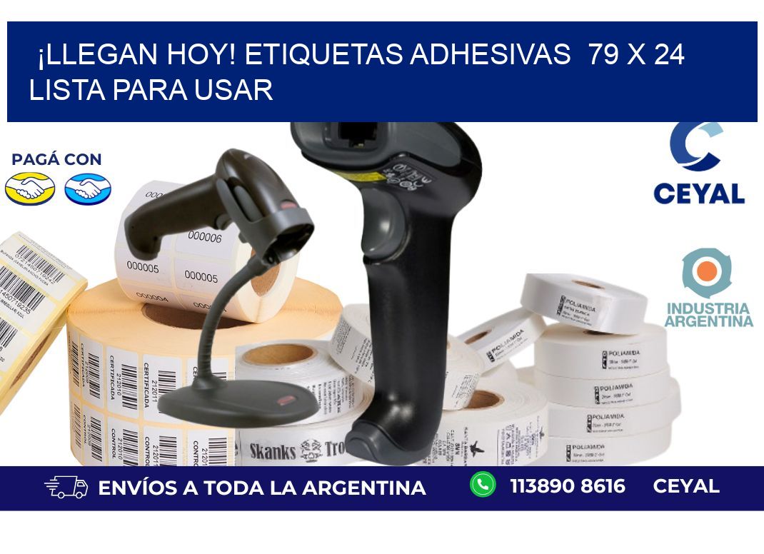¡Llegan Hoy! Etiquetas Adhesivas  79 x 24 Lista para Usar