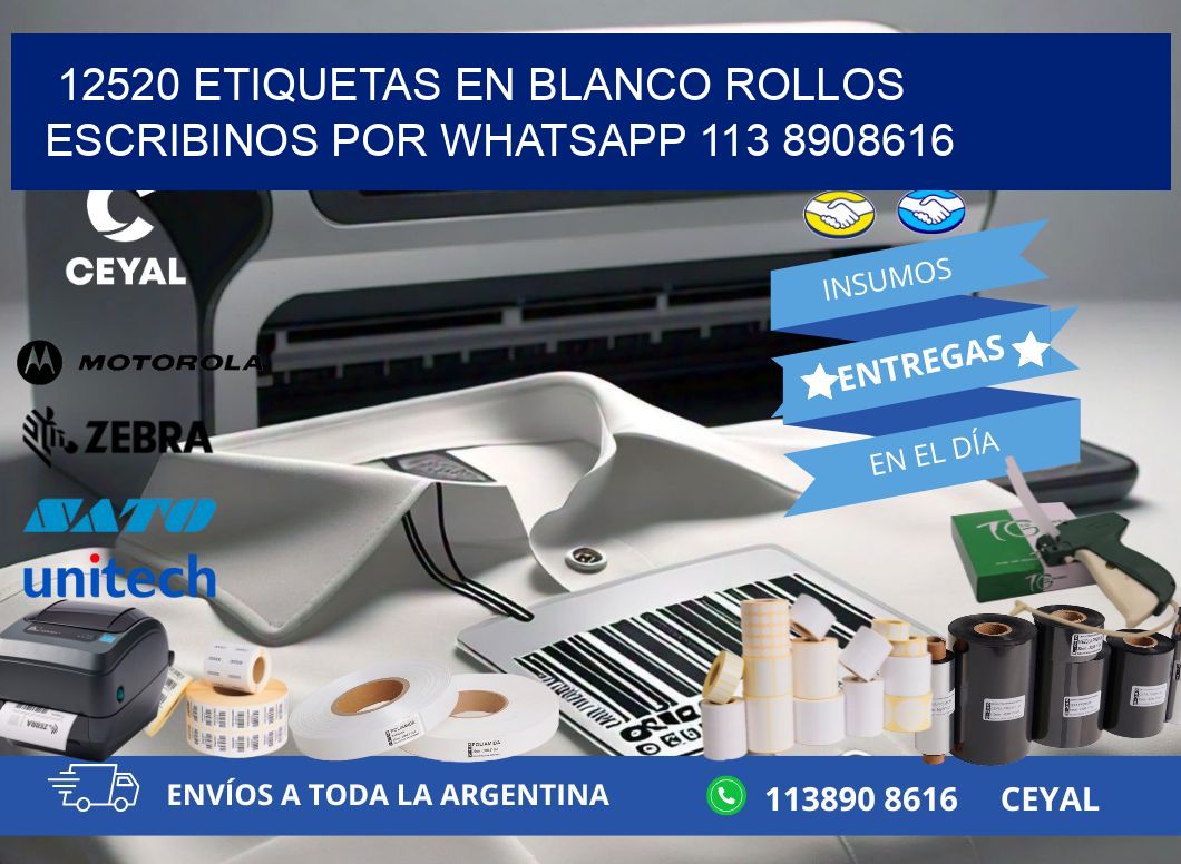 12520 ETIQUETAS EN BLANCO ROLLOS ESCRIBINOS POR WHATSAPP 113 8908616