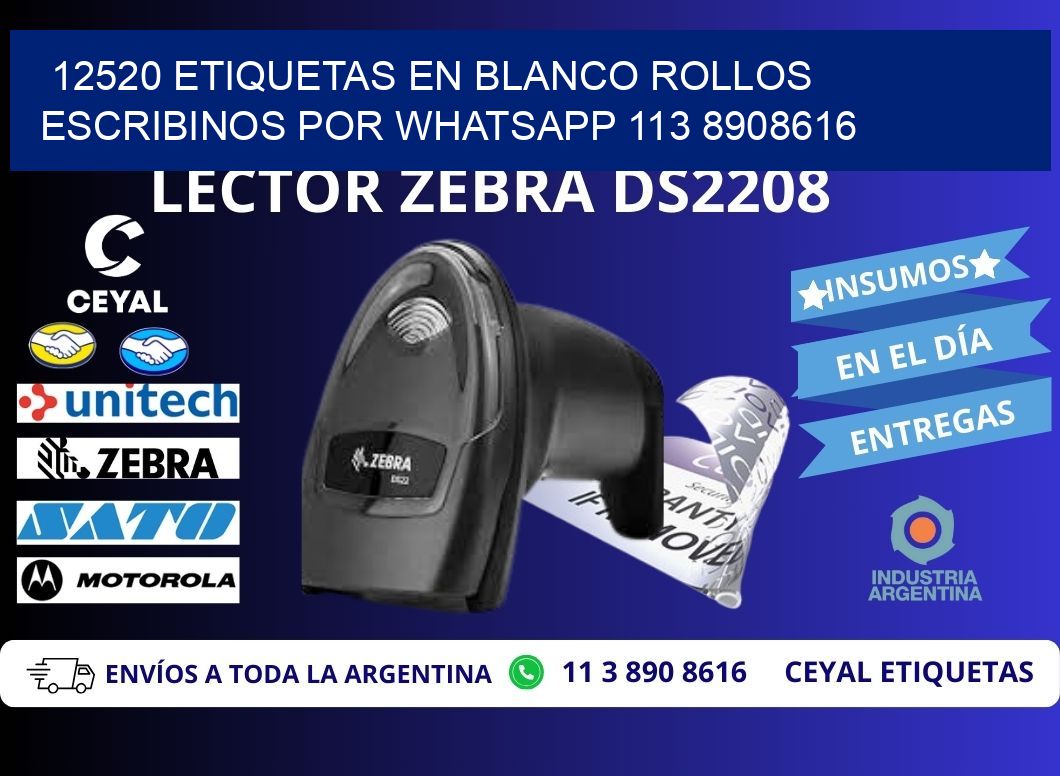 12520 ETIQUETAS EN BLANCO ROLLOS ESCRIBINOS POR WHATSAPP 113 8908616