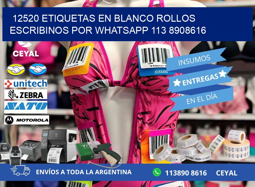 12520 ETIQUETAS EN BLANCO ROLLOS ESCRIBINOS POR WHATSAPP 113 8908616