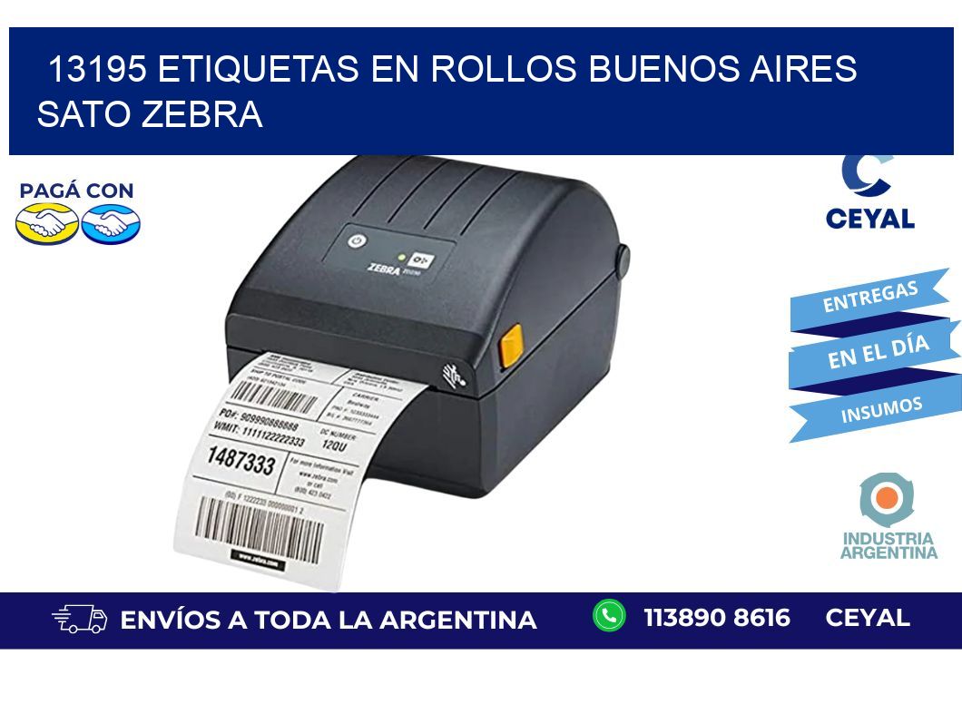 13195 ETIQUETAS EN ROLLOS BUENOS AIRES SATO ZEBRA