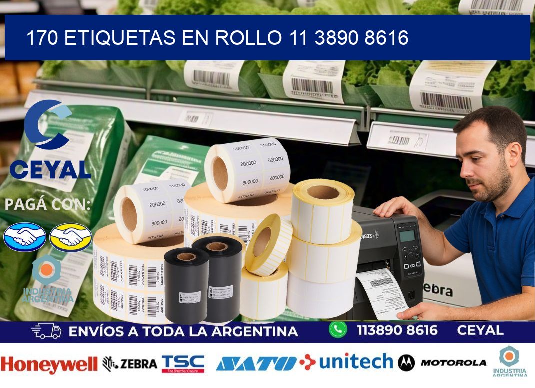 170 ETIQUETAS EN ROLLO 11 3890 8616