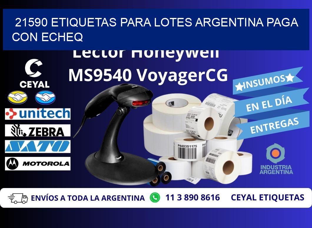 21590 ETIQUETAS PARA LOTES ARGENTINA PAGA CON ECHEQ