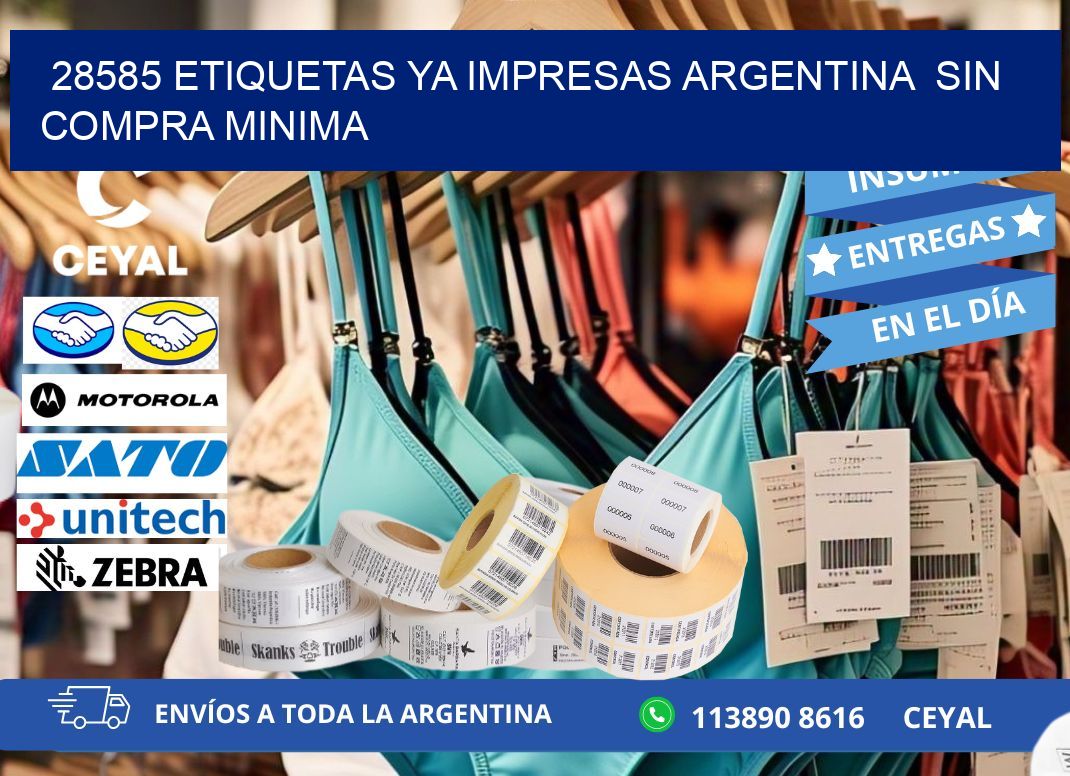 28585 ETIQUETAS YA IMPRESAS ARGENTINA  SIN COMPRA MINIMA