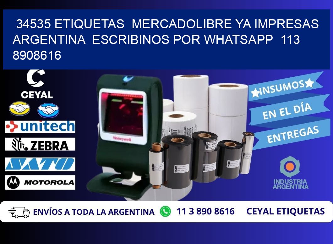 34535 ETIQUETAS  MERCADOLIBRE YA IMPRESAS ARGENTINA  ESCRIBINOS POR WHATSAPP  113 8908616