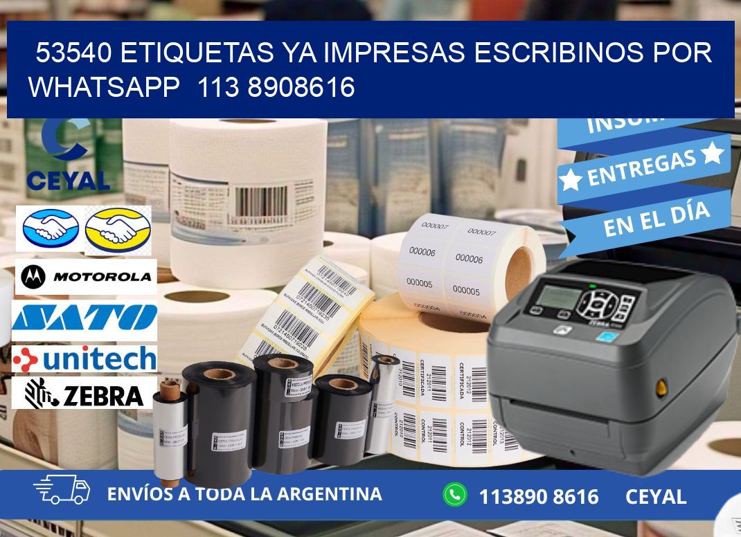 53540 ETIQUETAS YA IMPRESAS ESCRIBINOS POR WHATSAPP  113 8908616