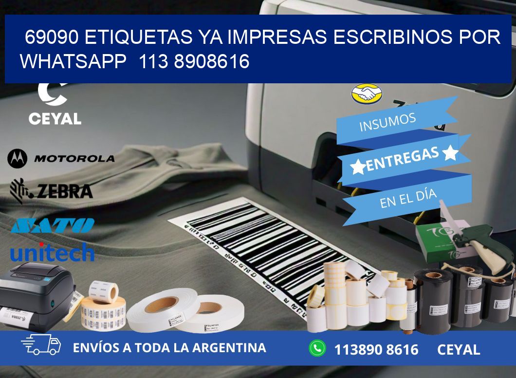 69090 ETIQUETAS YA IMPRESAS ESCRIBINOS POR WHATSAPP  113 8908616