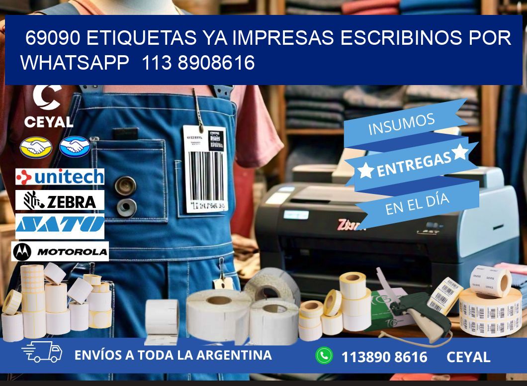 69090 ETIQUETAS YA IMPRESAS ESCRIBINOS POR WHATSAPP  113 8908616