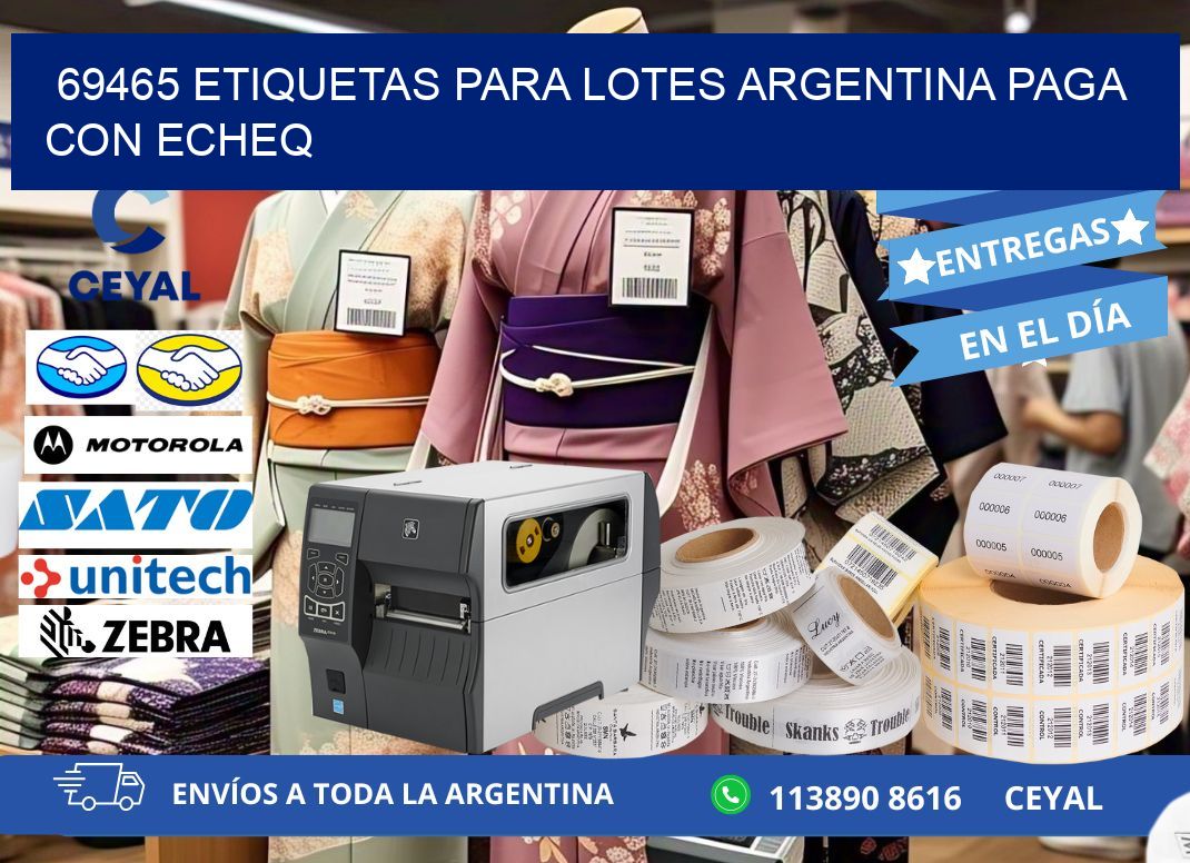 69465 ETIQUETAS PARA LOTES ARGENTINA PAGA CON ECHEQ