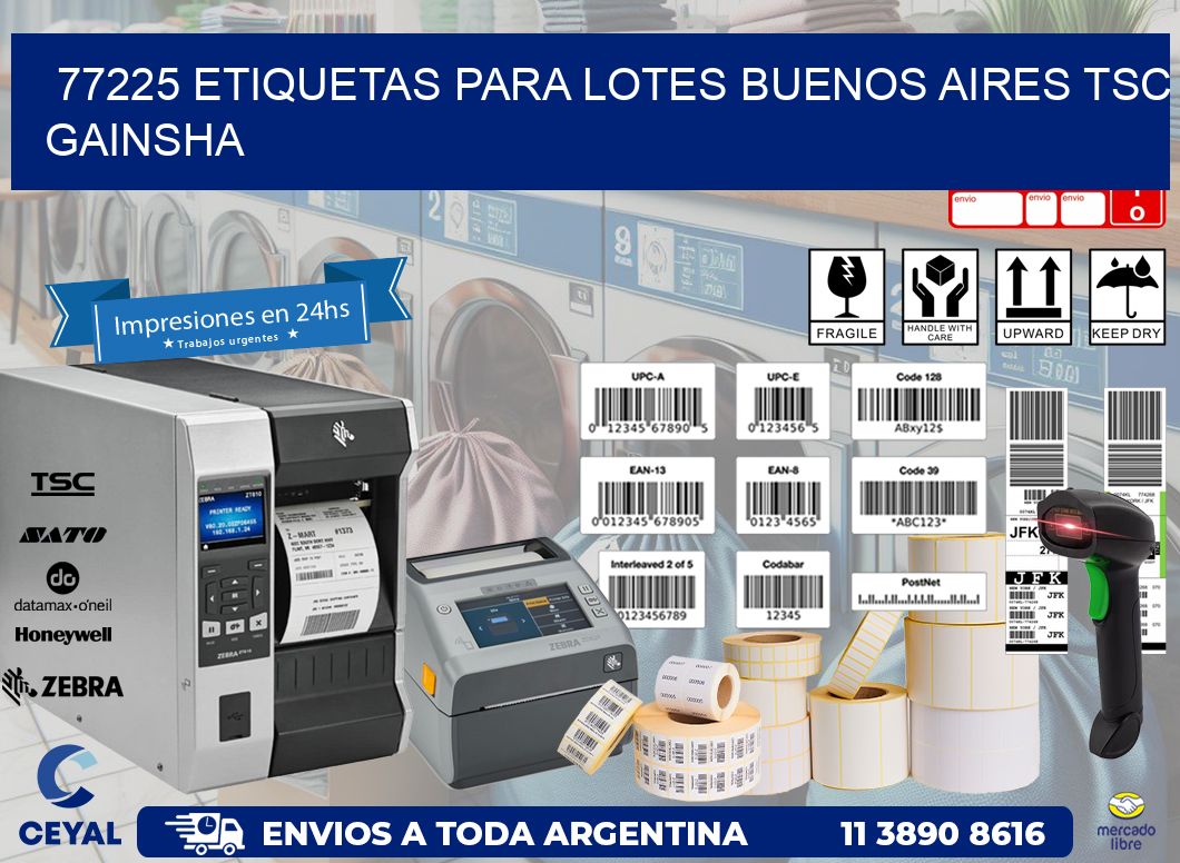 77225 ETIQUETAS PARA LOTES BUENOS AIRES TSC GAINSHA