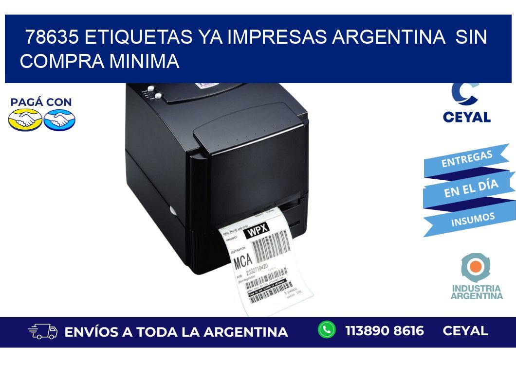 78635 ETIQUETAS YA IMPRESAS ARGENTINA  SIN COMPRA MINIMA