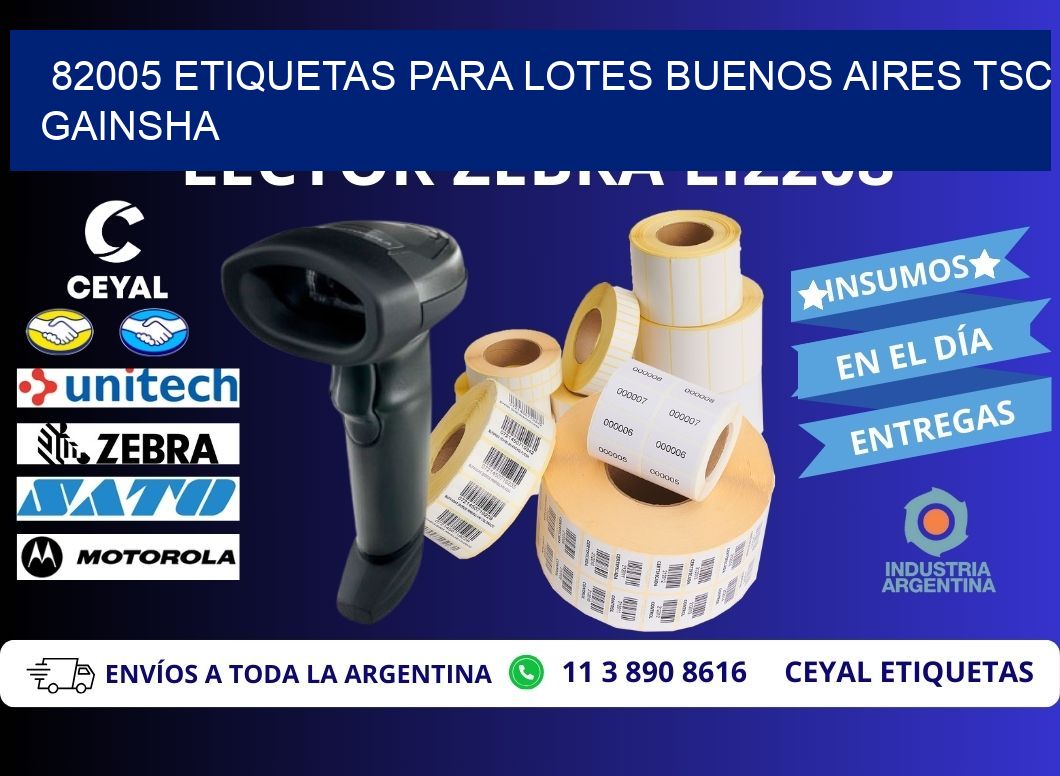 82005 ETIQUETAS PARA LOTES BUENOS AIRES TSC GAINSHA